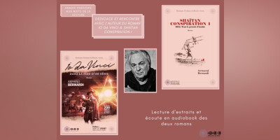 Dédicace des romans "Shaïtan Conspiration 1", et "Io da Vinci, dans la peau d’un génie" et rencontre avec leur auteur, Armand Bernardi