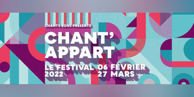 28ème Festival Chant'Appart