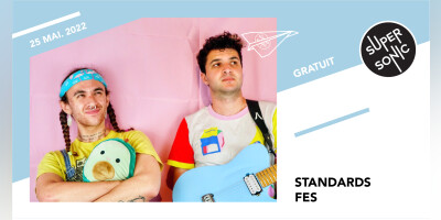 Standards • FES / Supersonic (Free entry)
