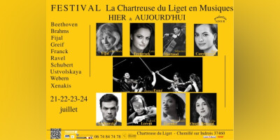Festival La Chartreuse du Liget en Musiques Hier &amp; Aujourd'hui