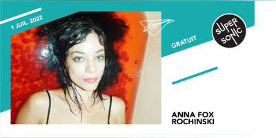 Anna Fox Rochinski en concert au Supersonic (Free entry) Supersonic