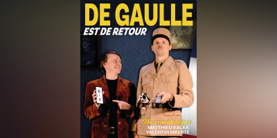 De Gaulle est de retour - Comédie